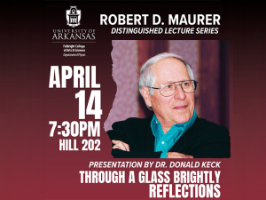 Read more about the article Donald B. Keck to Deliver Robert D. Maurer Distinguished Lecture at the University of Arkansas